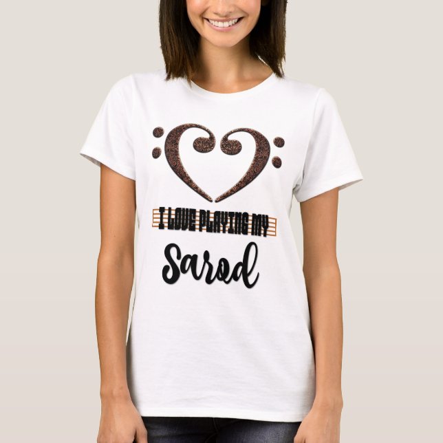 Bass Clef Musical Heart I Love Playing My Sarod T-Shirt (Front)