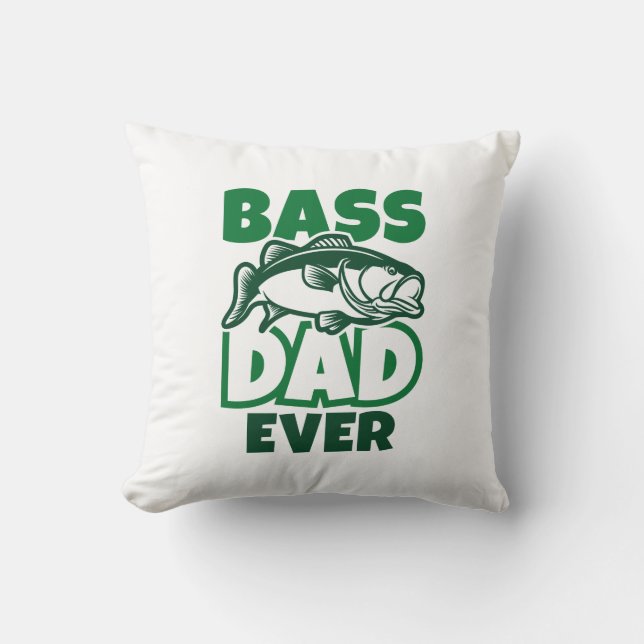 Bass Dad Ever Cushion (Front)