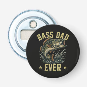 Bass Dad Ever Fishing Father's Day Fisherman Bottle Opener