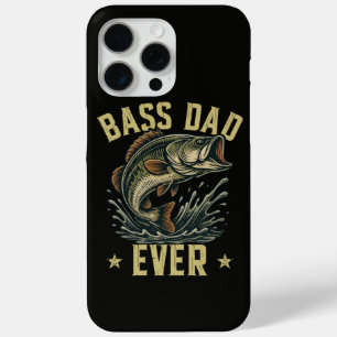 Bass Dad Ever Fishing Father's Day Fisherman iPhone 15 Pro Max Case