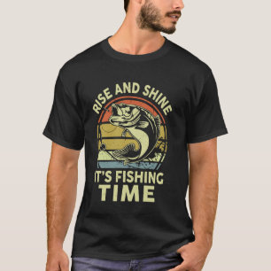 Bass Dad Fishing-Shirt Funny Rise and Shine Its Fi T-Shirt