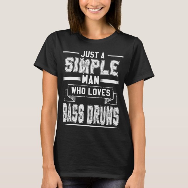 Bass Drum Marching Band Music Drummer Drumming T-Shirt (Front)
