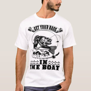 Bass Fishing Gift Men Funny Fishermen Boat Fisher T-Shirt