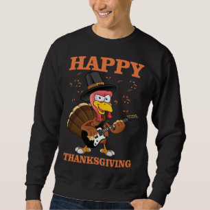 Bass guitar guitarist Turkey thanksgiving Sweatshirt