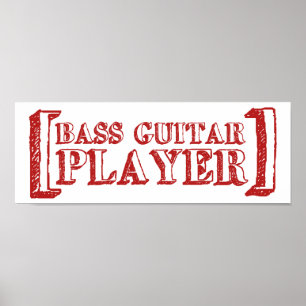 Bass Guitar  Player Poster