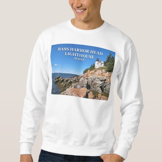 Bass Harbour Lighthouse, Mount Desert Island Maine Sweatshirt