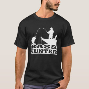 Bass Hunter Bass Fish fishing For Bass Fishing T-Shirt