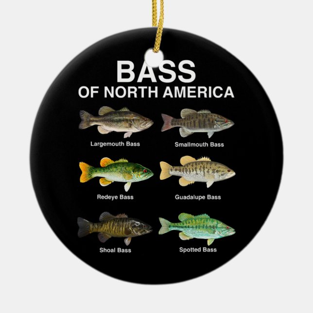 Bass Of North America Love Fishing  Ceramic Ornament (Front)