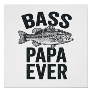 Bass Papa Ever Vintage Fishing Dad Shirt Design_1 Poster