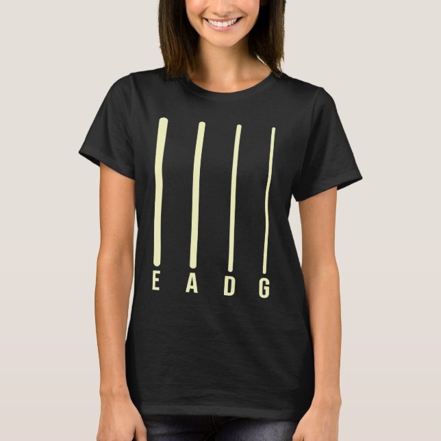 Bass Player Bass Strings E A D G Bassist T-Shirt (Front)