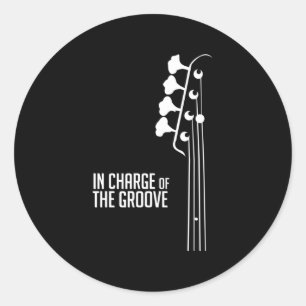 Bass Player In Charge of the Groove Classic Round Sticker