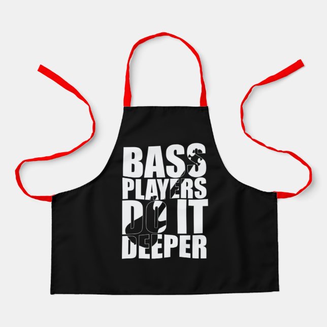Bass players do it deeper apron (Front)