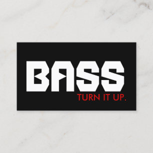 BASS : turn it up. Business Card