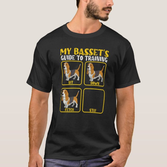basset dog basset hound  training guide T-Shirt (Front)