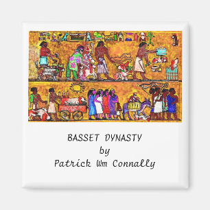 BASSET DYNASTY by Patrick Wm Connally Magnet