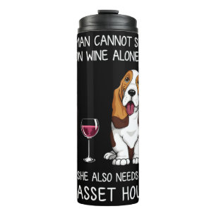 Basset Hound and wine Funny dog  Thermal Tumbler