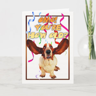 basset hound card - you're how old?