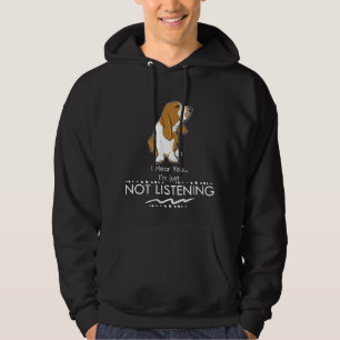 Basset Hound Dog - Hear you I'm Just Not Listening Hoodie