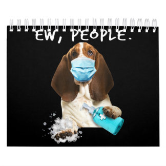 Basset Hound Ew People Wearing A Face Mask Calendar