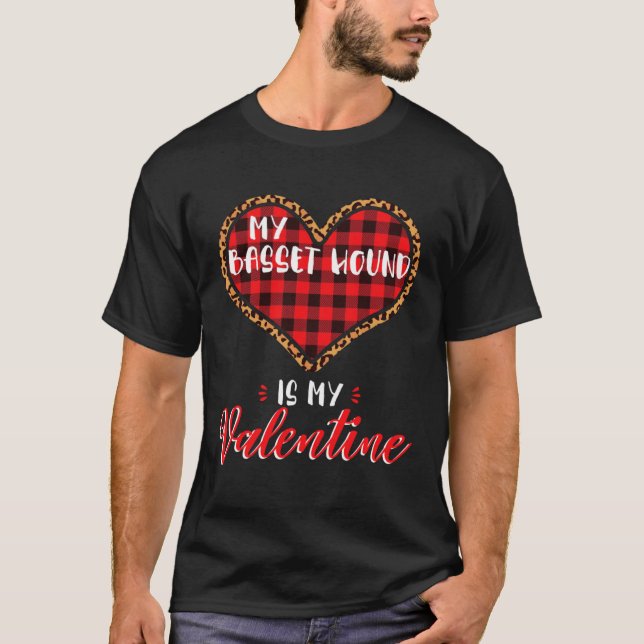 Basset Hound Is My Valentine Heart Dog Leopard Buf T-Shirt (Front)