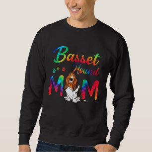 Basset Hound Mom Tie Dye Dog Mom Mothers Day Sweatshirt