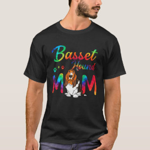 Basset Hound Mom Tie Dye Dog Mom Mothers Day T-Shirt