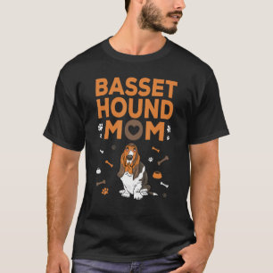 Basset Hound Mum Funny Basset Hound Mother Owner D T-Shirt