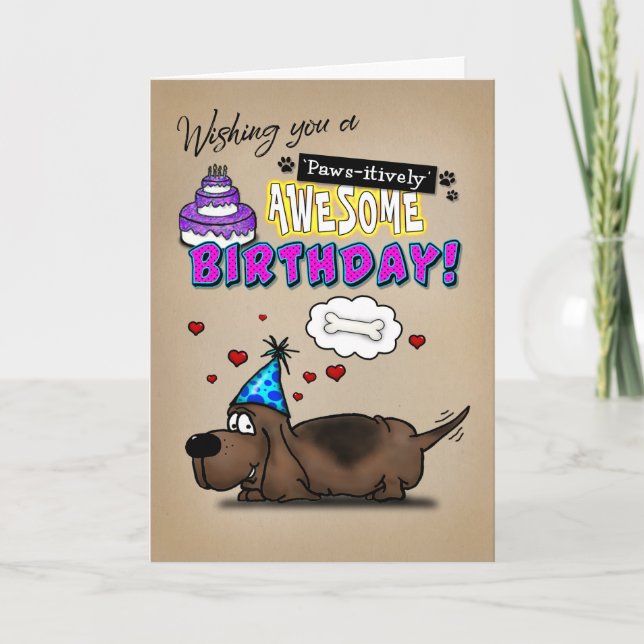 Basset Hound Paws-itively Awesome Birthday Card (Front)