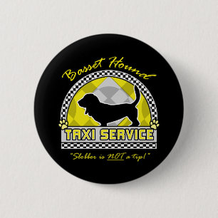 Basset Hound Taxi Service 6 Cm Round Badge