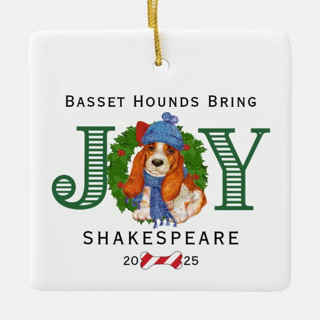 Bassett Hounds Bring Joy Ceramic Ornament (Front)