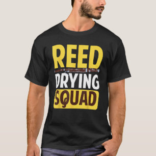 Bassoon Bassoonist Reed Drying Squad T-Shirt