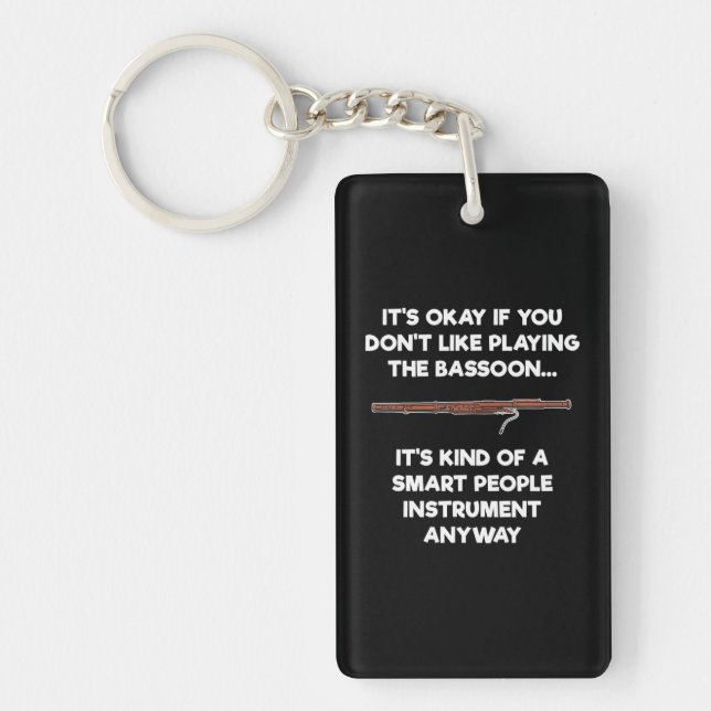 Bassoon Funny Smart People Bassoon Player Key Ring (Front)