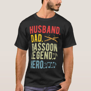 Bassoon Legend Bassoonist Dad T-Shirt