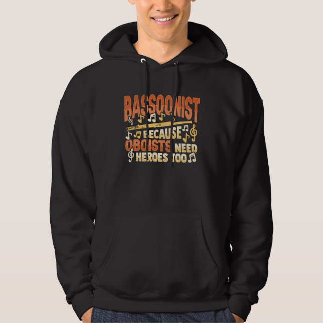 Bassoon Player Instrument for a Bassoonist  1 Hoodie (Front)
