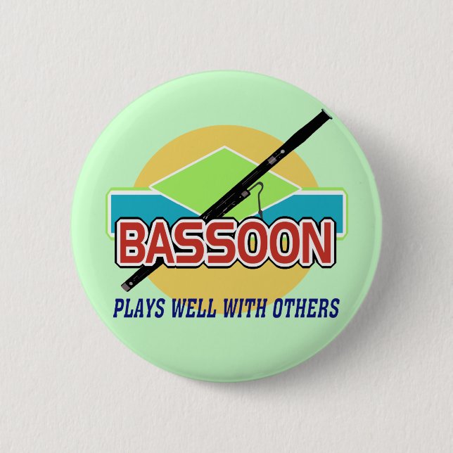 Bassoon Plays Well 6 Cm Round Badge (Front)