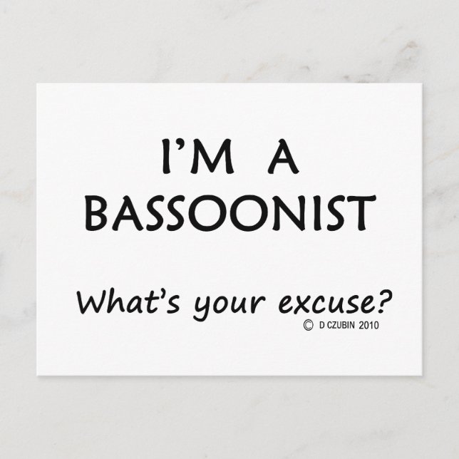 Bassoonist Excuse Postcard (Front)