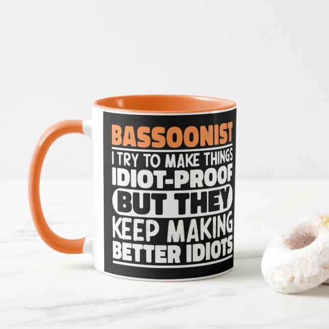 Bassoonist I Try To Make Things Funny Sayings Cool Mug (With Donut)
