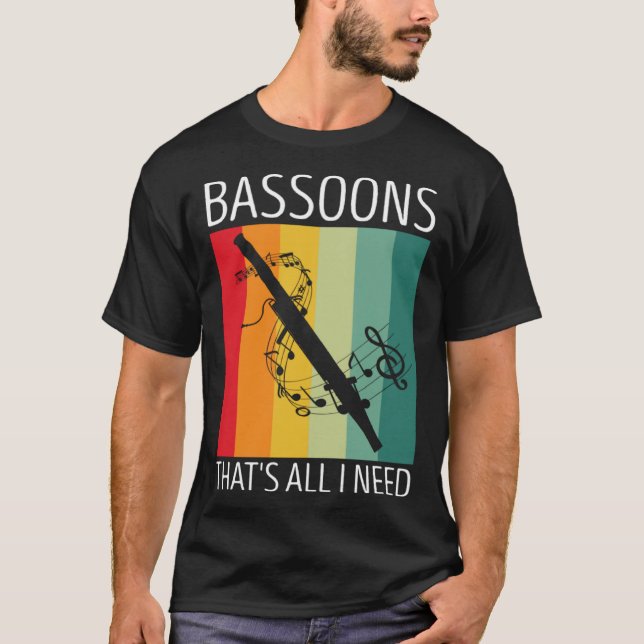 Bassoonist Quote for Bassoon Orchestra and Bassoon T-Shirt (Front)