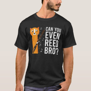 Bassoonist Quote for Bassoon Orchestra and Bassoon T-Shirt