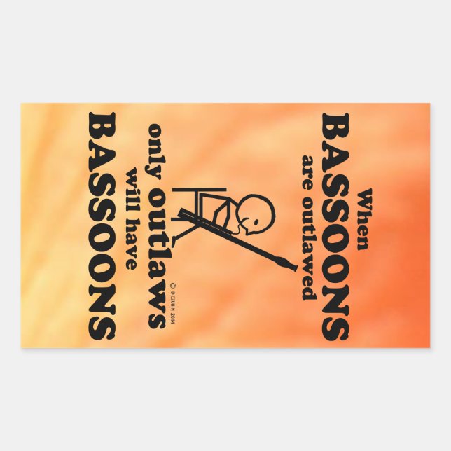Bassoons Outlawed Rectangular Sticker (Front)