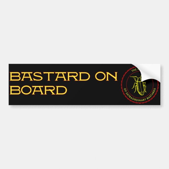 bastard on board bumper sticker (Front)
