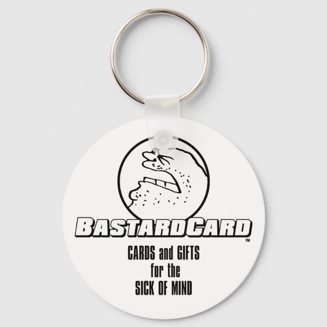 BastardCard For The Sick of Mind Key Ring (Front)