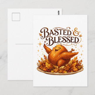 Basted & Blessed Funny Turkey Thanksgiving Dinner  Postcard