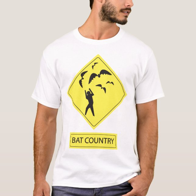 Bat Country Road Sign w/ Text T-Shirt (Front)