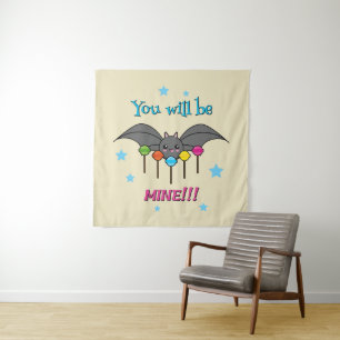 Bat Craving Lollipops - You Will Be Mine Tapestry