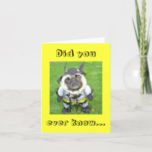 Bat - Dog - "Did you ever know..." Card