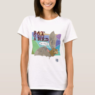 Bat is not a bird T-Shirt