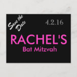 Bat Mitzvah Save the Date Postcard<br><div class="desc">Custom made and personalised with the name of the Bat Mitzvah girl and date of occasion. The "Save the Date" Postcard has vibrant pink and silver print on a glossy black background on front and black print on a hot pink background on back.</div>