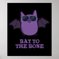 Bat To The Bone Funny Animal Pun Dark BG