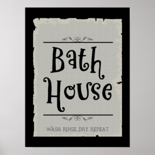 Bath House Lavatory Wash Rinse Dry Repeat   Poster